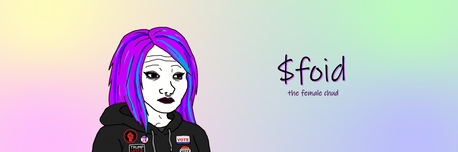 $foid the female chud banner